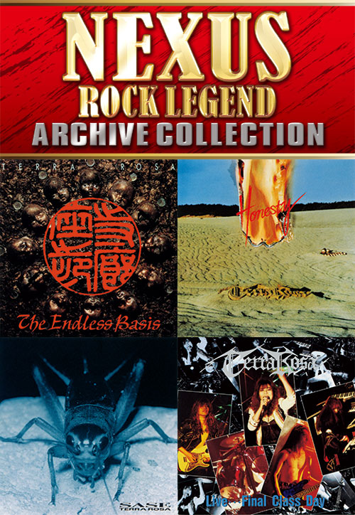 NEXUS ROCK LEGEND ARCHIVE COLLECTION | Terra Rosa