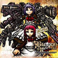Bloody Chronicle Live Act.I | Jill's Project