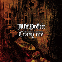 Crazy me | Jill's Project